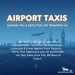 Airport Taxis: Reliable UK Airport Transfers Made Simple